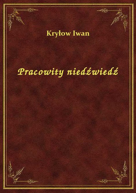 ebooki: Pracowity niedźwiedź – ebook