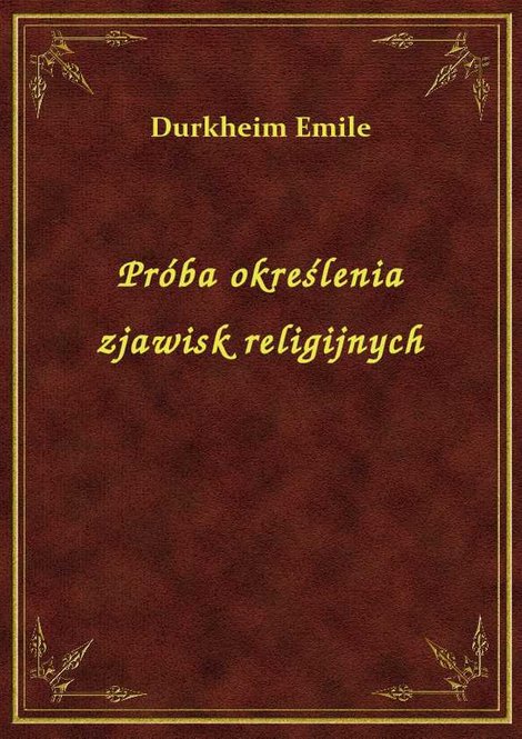 ebooki: Próba określenia zjawisk religijnych – ebook