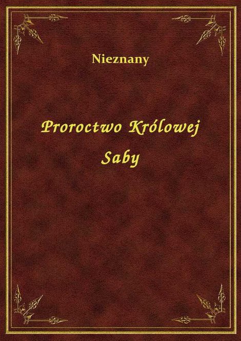 ebooki: Proroctwo Królowej Saby – ebook