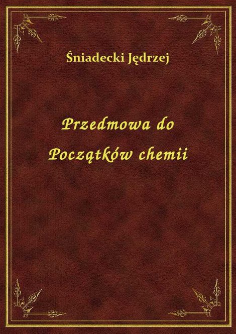 ebooki: Przedmowa do Początków chemii – ebook
