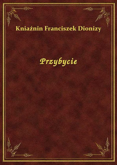 ebooki: Przybycie – ebook