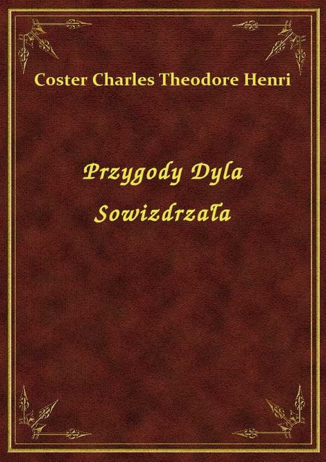 ebooki: Przygody Dyla Sowizdrzała – ebook