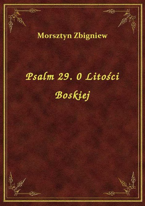 ebooki: Psalm 29. 0 Litości Boskiej – ebook