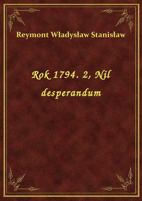 ebooki: Rok 1794. 2, Nil desperandum – ebook