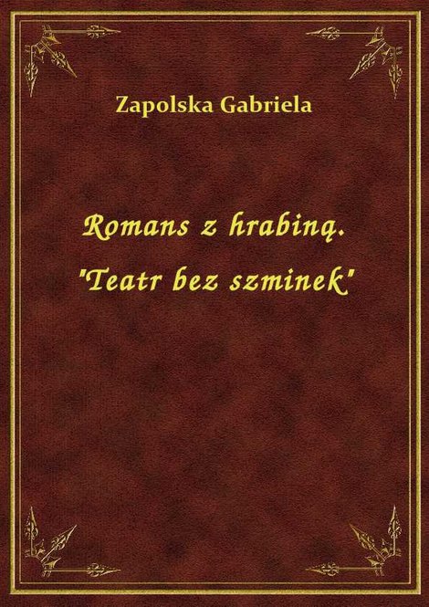 ebooki: Romans z hrabiną. "Teatr bez szminek" – ebook