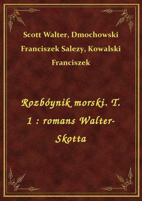 ebooki: Rozbóynik morski. T. 1 : romans Walter-Skotta – ebook