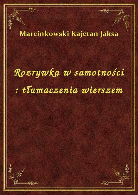 ebooki: Rozrywka w samotności : tłumaczenia wierszem – ebook