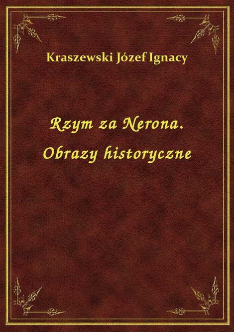 ebooki: Rzym za Nerona. Obrazy historyczne – ebook
