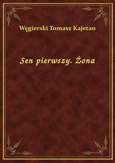 ebooki: Sen pierwszy. Żona – ebook