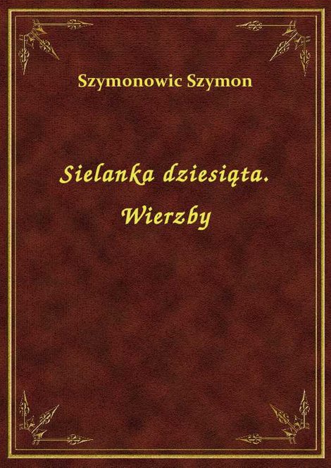 ebooki: Sielanka dziesiąta. Wierzby – ebook