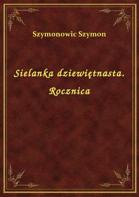 ebooki: Sielanka dziewiętnasta. Rocznica – ebook