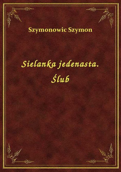 ebooki: Sielanka jedenasta. Ślub – ebook