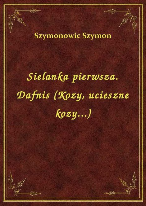 ebooki: Sielanka pierwsza. Dafnis (Kozy, ucieszne kozy...) – ebook