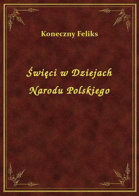 ebooki: Święci w Dziejach Narodu Polskiego – ebook