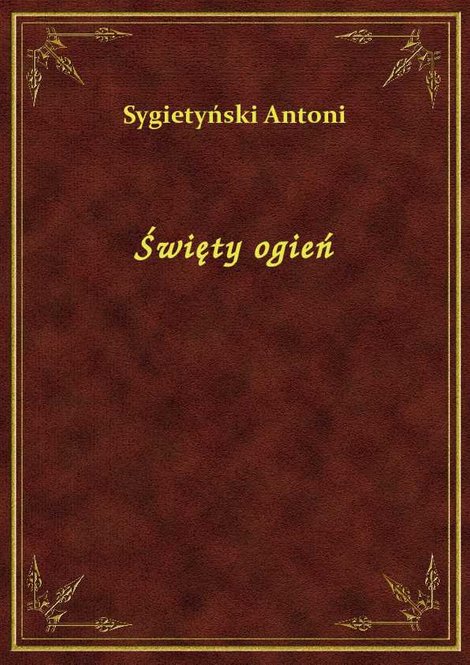 ebooki: Święty ogień – ebook
