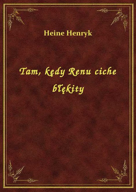 ebooki: Tam, kędy Renu ciche błękity – ebook
