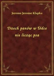 ebooki: Trzech panów w łódce nie licząc psa – ebook