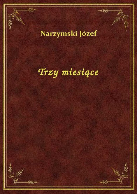 ebooki: Trzy miesiące – ebook