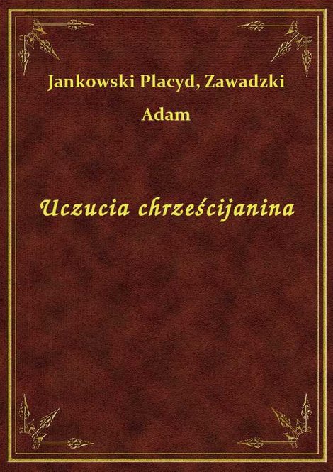 ebooki: Uczucia chrześcijanina – ebook