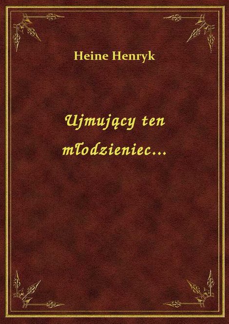 ebooki: Ujmujący ten młodzieniec... – ebook