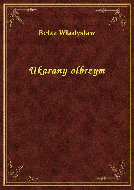 ebooki: Ukarany olbrzym – ebook