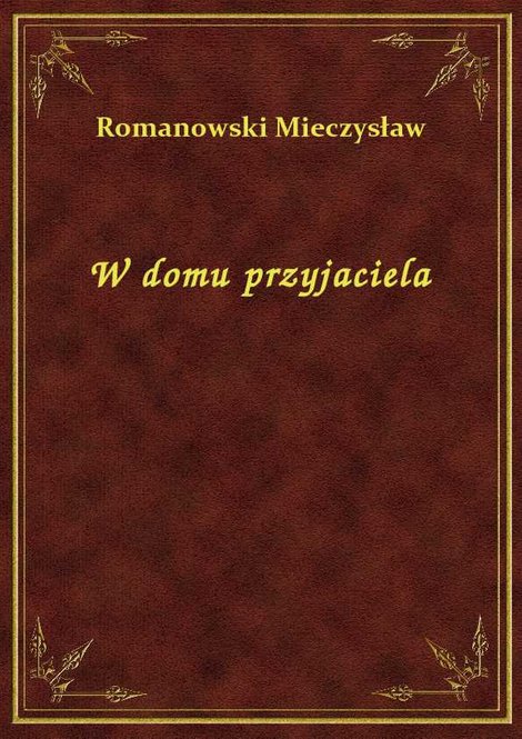 ebooki: W domu przyjaciela – ebook