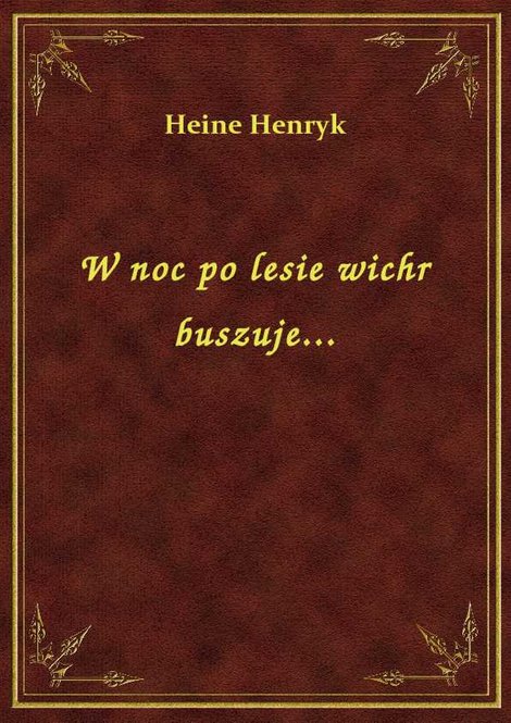 ebooki: W noc po lesie wichr buszuje... – ebook