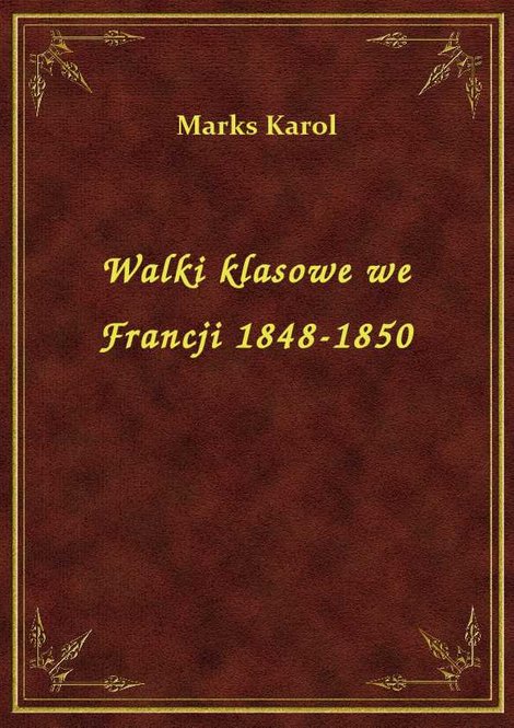 ebooki: Walki klasowe we Francji 1848-1850 – ebook