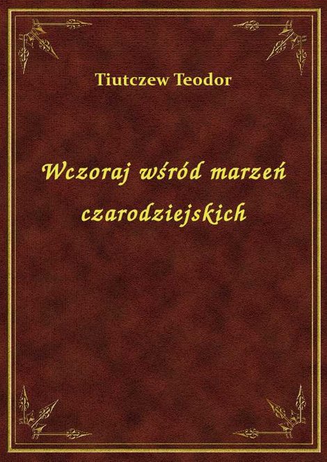 ebooki: Wczoraj wśród marzeń czarodziejskich – ebook