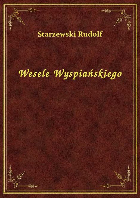 ebooki: Wesele Wyspiańskiego – ebook