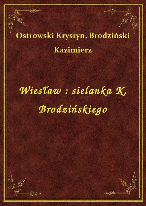 ebooki: Wiesław : sielanka K. Brodzińskiego – ebook