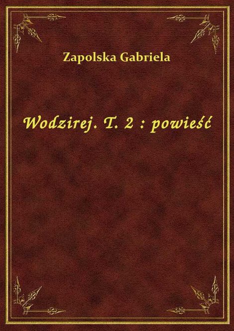 ebooki: Wodzirej. T. 2 : powieść – ebook