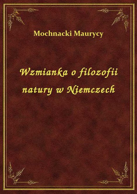 ebooki: Wzmianka o filozofii natury w Niemczech – ebook