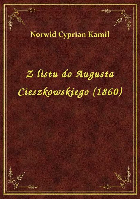 ebooki: Z listu do Augusta Cieszkowskiego (1860) – ebook