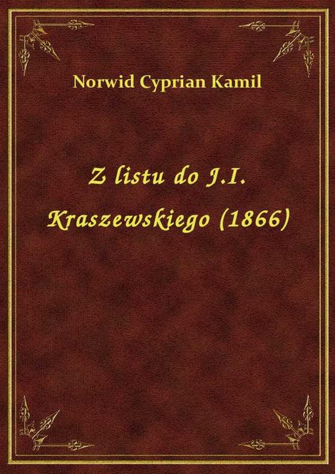 ebooki: Z listu do J.I. Kraszewskiego (1866) – ebook