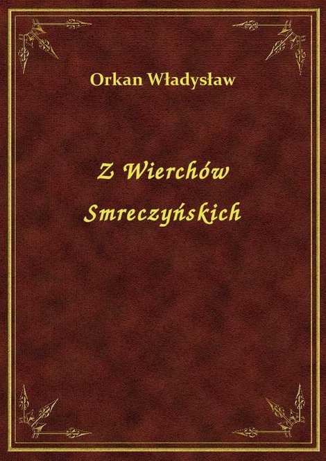 ebooki: Z Wierchów Smreczyńskich – ebook