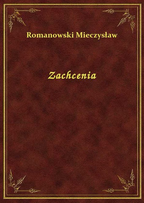 ebooki: Zachcenia – ebook