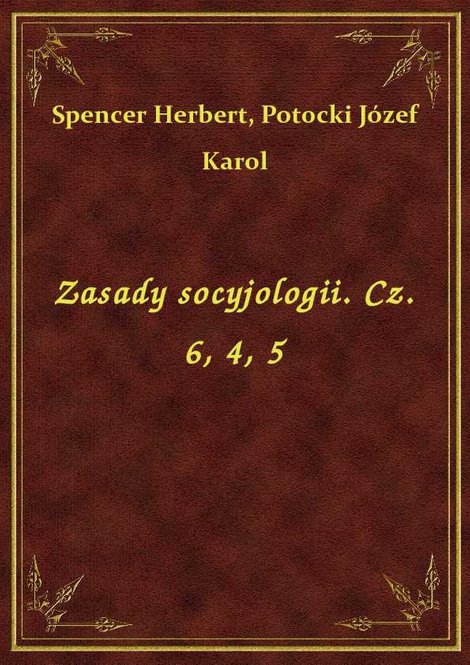 ebooki: Zasady socyjologii. Cz. 6, 4, 5 – ebook