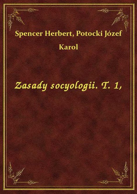 ebooki: Zasady socyologii. T. 1, – ebook