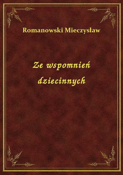 ebooki: Ze wspomnień dziecinnych – ebook
