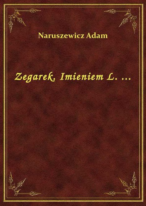 ebooki: Zegarek. Imieniem L. ... – ebook