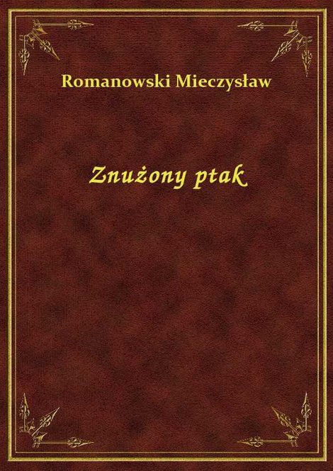 ebooki: Znużony ptak – ebook