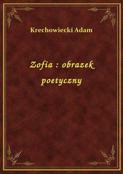 ebooki: Zofia : obrazek poetyczny – ebook