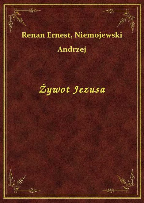 ebooki: Żywot Jezusa – ebook