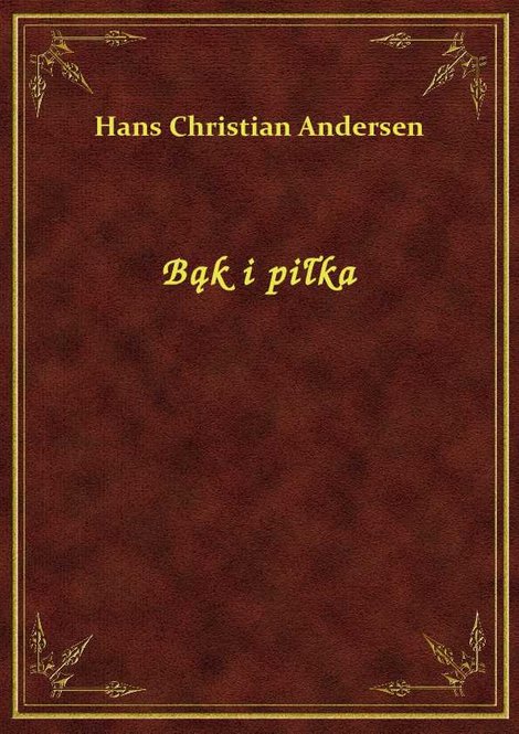 ebooki: Bąk i piłka – ebook