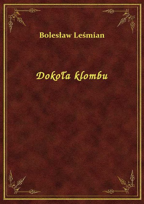 ebooki: Dokoła klombu – ebook