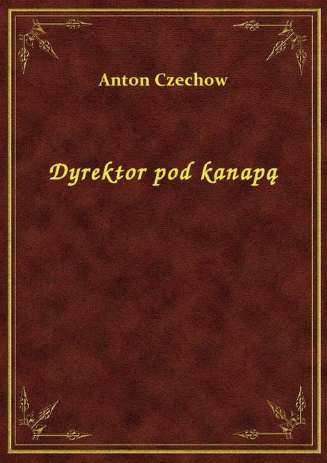 ebooki: Dyrektor pod kanapą – ebook