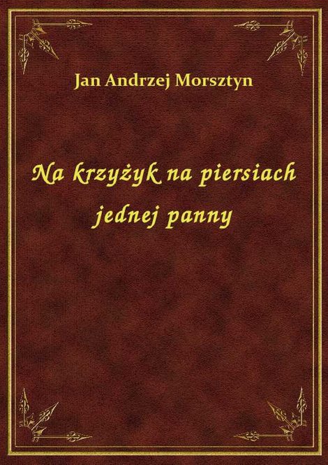 ebooki: Na krzyżyk na piersiach jednej panny – ebook