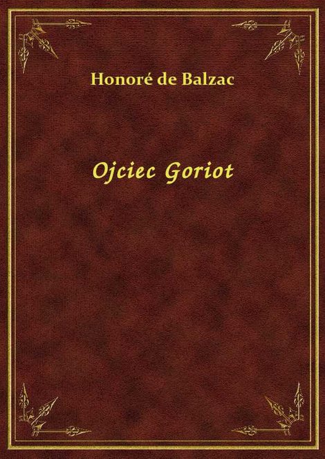 ebooki: Ojciec Goriot – ebook