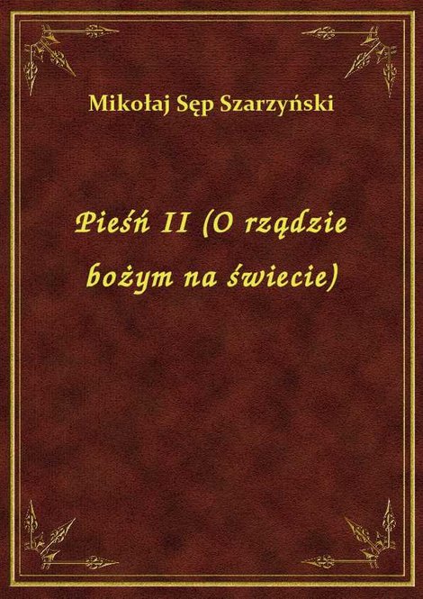 ebooki: Pieśń II (O rządzie bożym na świecie) – ebook